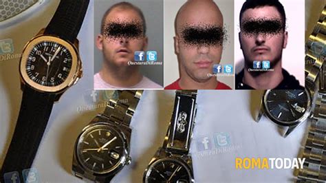 rapina rolex roma trasfertisti|Roma, la banda degli orologi di lusso: 200 predoni napoletani in .